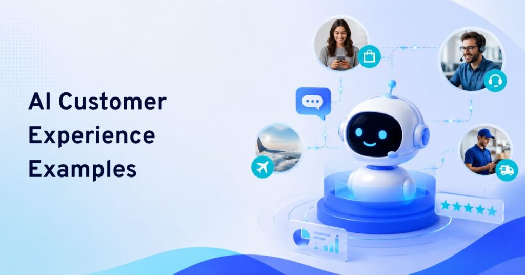 ai customer experience examples