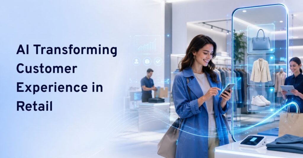 how is ai transforming customer experience in retail