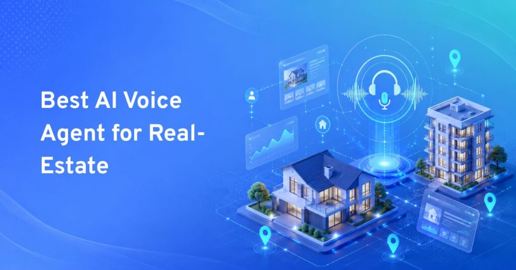 best ai voice agents for real estate​