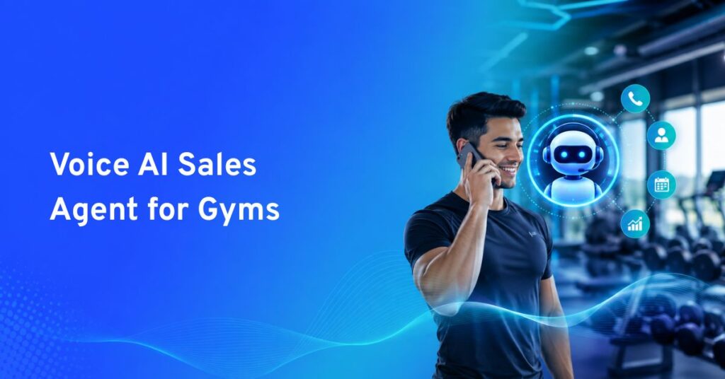 voice ai sales agent for gyms