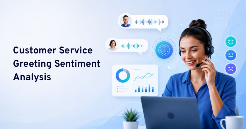 customer service greeting sentiment analysis