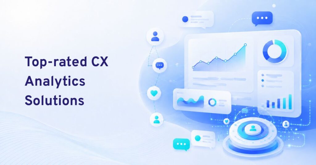 top-rated cx analytics solutions