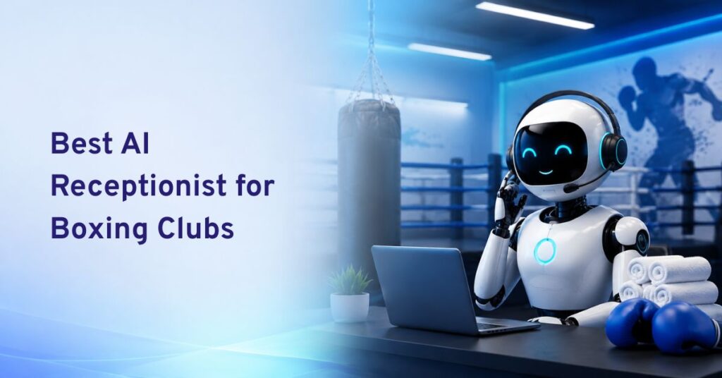 best ai receptionists for boxing clubs